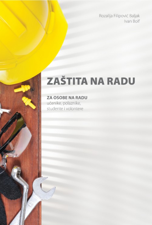 Zaštita na radu za osobe na radu, učenike, polaznike, studente i volontere 2017