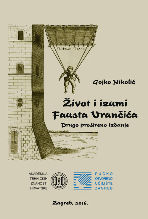 Život i izumi Fausta Vrančića- 2. prošireno izdanje 2016